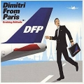 Dimitri In Paris - Crusing Attitude